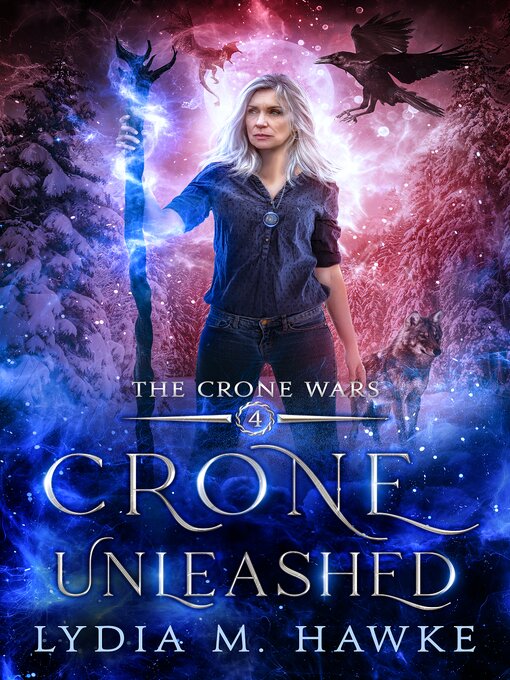 Title details for Crone Unleashed by Lydia M. Hawke - Wait list